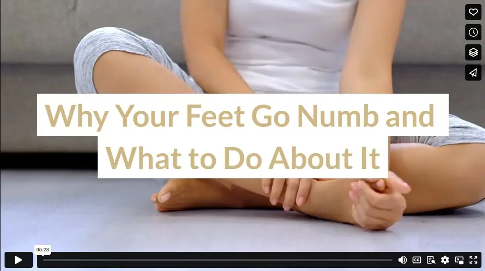 Why Your Feet Go Numb and What to Do About It