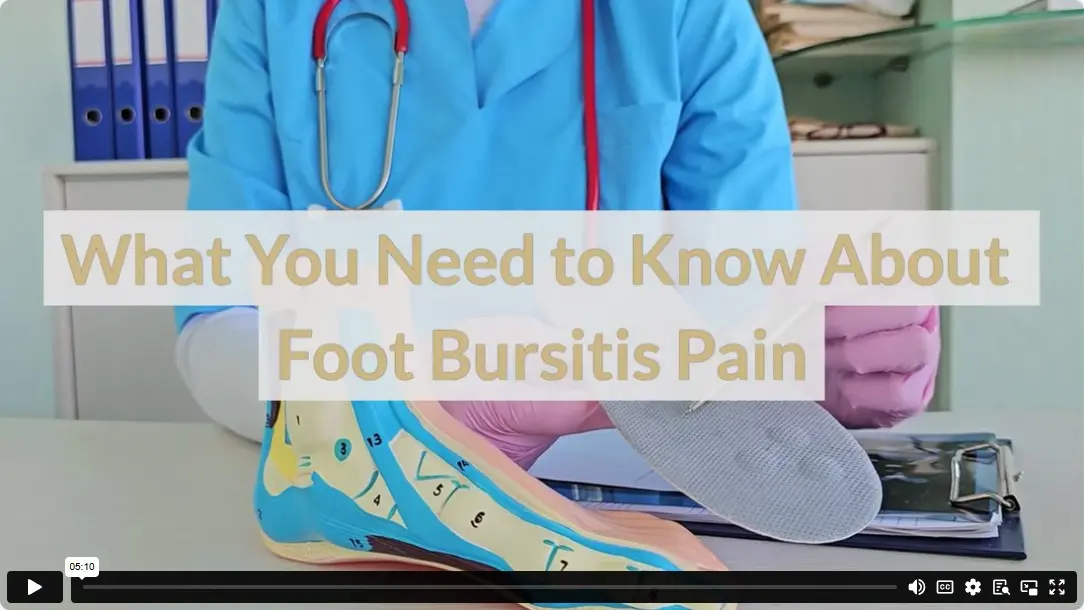 What You Need to Know About Foot Bursitis Pain