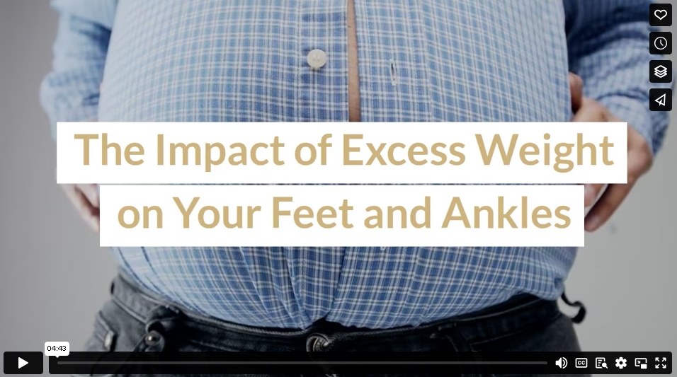 The Impact of Excess Weight on Your Feet and Ankles