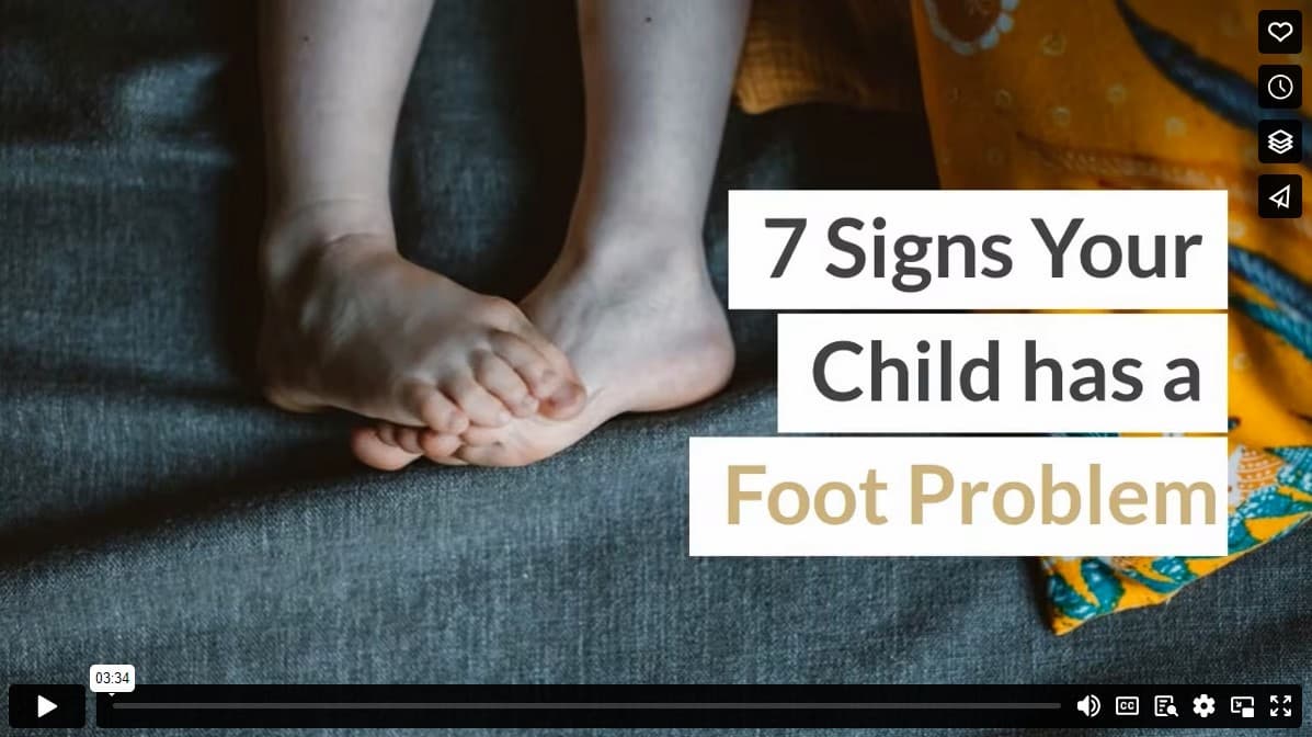 7 Signs Your Child has a Foot Problem